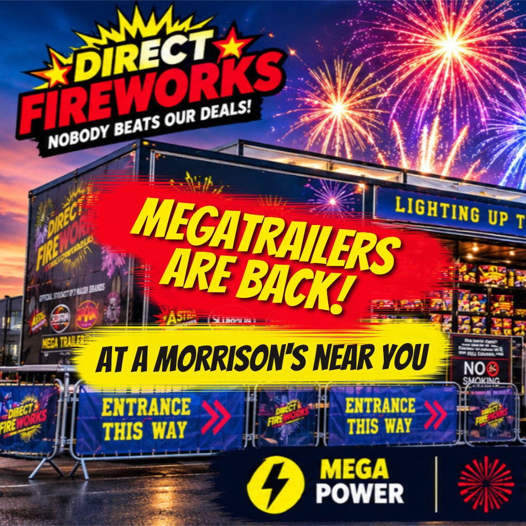 Direct Fireworks Mega Trailers are back at Morrisons